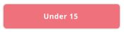 Under 15