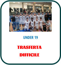 UNDER 19 TRASFERTA DIFFICILE