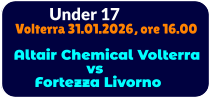 Under 17 Volterra 31.01.2026, ore 16.00  Altair Chemical Volterra                  vs      Fortezza Livorno