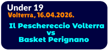 Under 19 Volterra, 16.04.2026.    Il Peschereccio Volterra                   vs      Basket Perignano